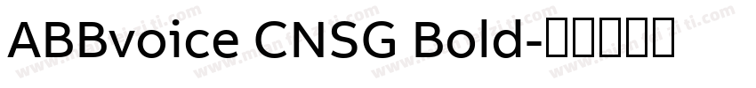ABBvoice CNSG Bold字体转换